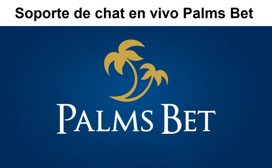 Soporte de chat en vivo Palms Bet
