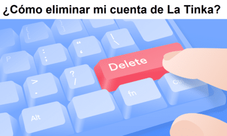¿Cómo eliminar mi cuenta de La Tinka?