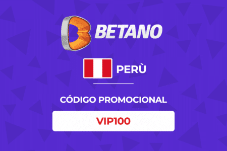 Código de promoción VIP100 para apuestas deportivas en Betano Perú