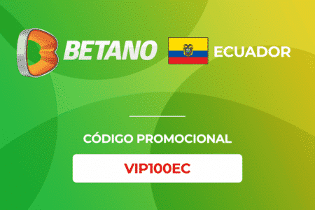VIP100EC es el código de bono de apuestas deportivas para Betano Ecuador