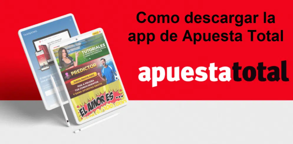 Como descargar la app de Apuesta Total