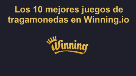 Los 10 mejores juegos de tragamonedas en Winning.io