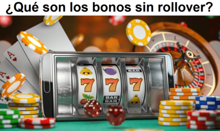 ¿Qué son los bonos sin rollover?