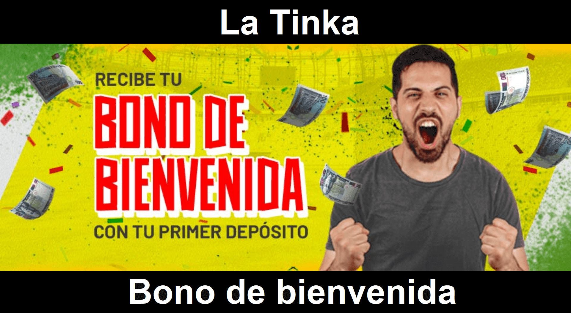 La Tinka bono de bienvenida