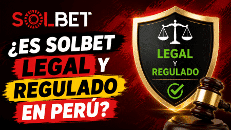 ¿Es Solbet legal y regulado en Perú?
