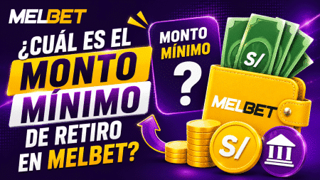 ¿Cuál es el monto mínimo de retiro en Melbet?