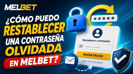Cómo puedo restablecer una contraseña olvidada en Melbet