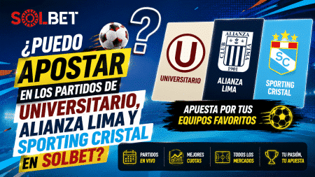 ¿Puedo apostar en los partidos de Universitario, Alianza Lima y Sporting Cristal en Solbet?